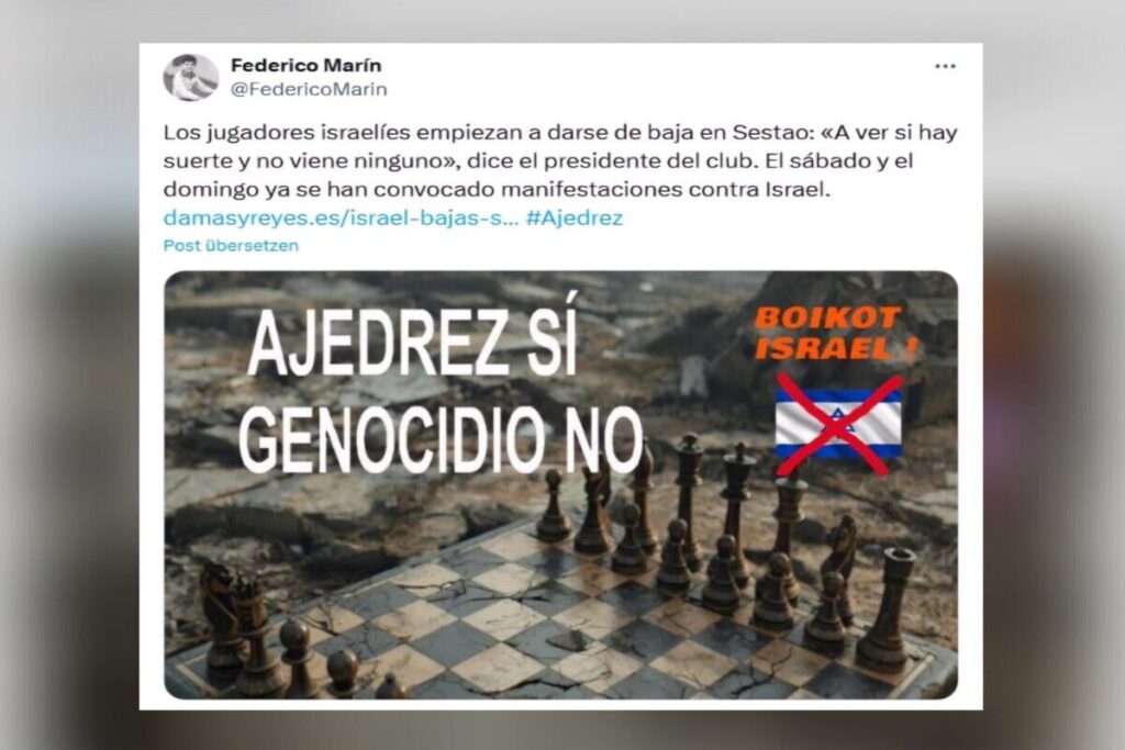 Der Schachpräsident twitterte antiisraelische Hetze: "Israelische Spieler ziehen sich aus Sestao zurück. Hoffen wir, dass wir Glück haben und keiner von ihnen auftaucht.